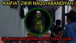 KAIFIAT ZIKIR Thoriqoh Naqsyabandiyah Mujaddadiiyah AL-Kholidiyah, Level 1