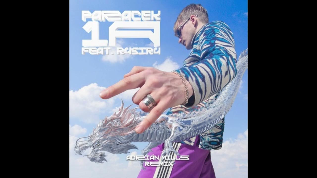 Paraçek - 1A feat (R4SIR4Adrián Mills Remix) Paraçek - 1A feat (R4SIR4Adrián Mills Remix)