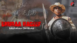 Mul'ataa Dirribaa  - Dhugaa Haceef / New Oromo music 2023 ( video)