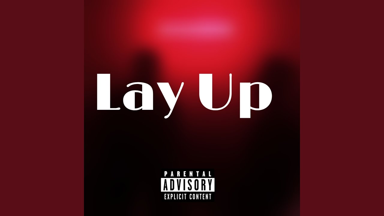 Watch Lay Up on YouTube Watch Lay Up on YouTube