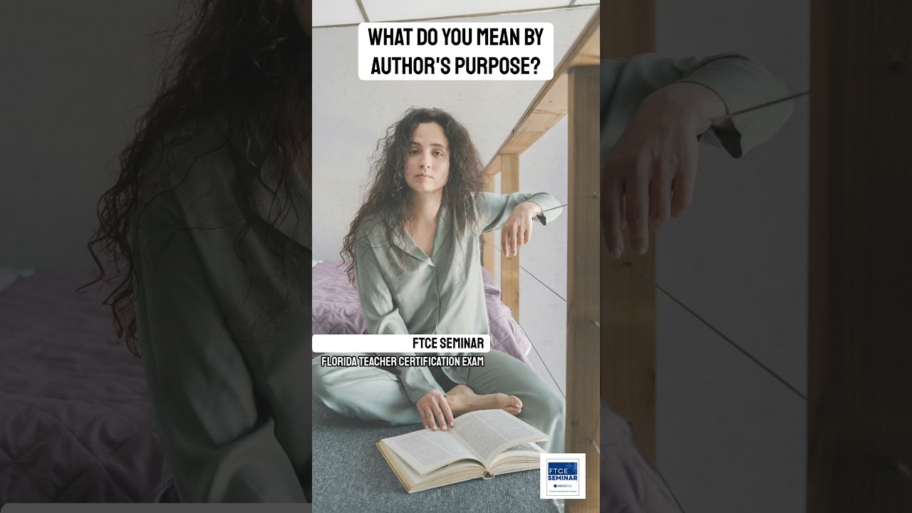 FTCE 60 Sec Review: How to Determine the Author's Purpose in a text #ftce #readingstrategies FTCE 60 Sec Review: How to Determine the Author's Purpose in a text #ftce #readingstrategies