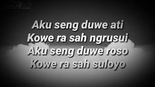 aku seng ndue ati anisa salma video lirik