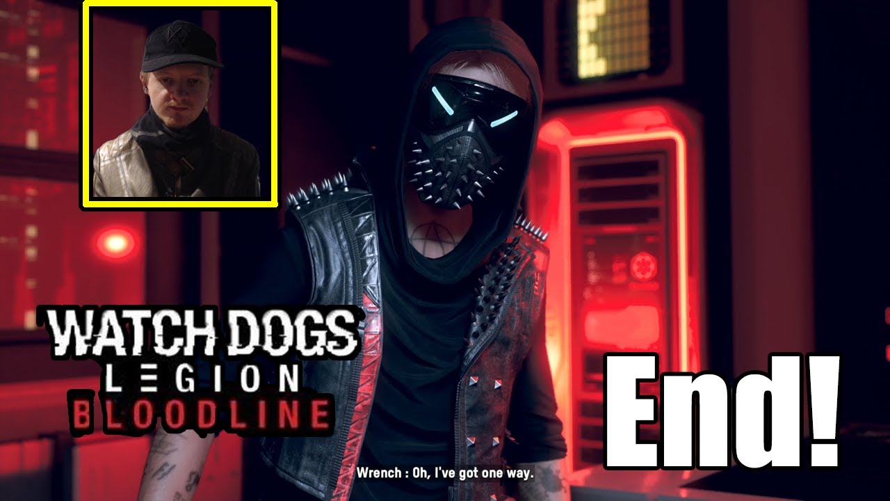 Watch Dogs Legion DLC BLOODLINE FINAL BOSS AND ENDING, Watch Dogs: Legion