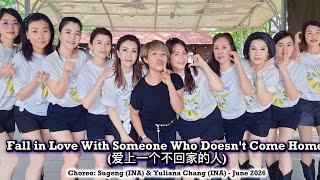 Fall in Love With Someone Who Doesn't Come Home (爱上一个不回家的人) - Line Dance