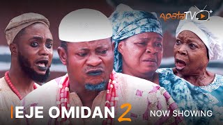Eje Omidan 2 Latest Yoruba Movie 2023 Drama |Peju Ogunmola | Iya Gbonkan |Digboluja |Feranmi Oyalowo