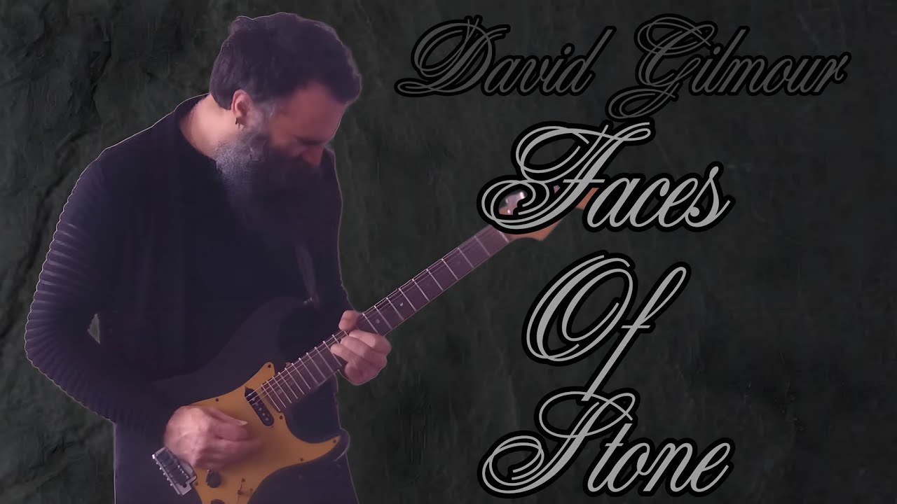 David Gilmour - Faces Of Stone - Instrumental Electric Guitar Cover - By Paul Hurley