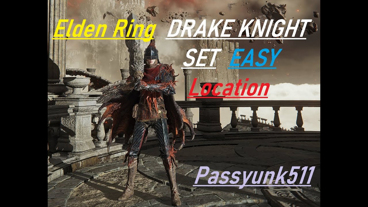 Elden Ring EASY DRAKE KNIGHT SET Location