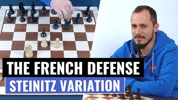 The French Defense | Steinitz Variation | Chess Openings | IM Andrey Ostrovskiy