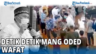 🔴 DETIK DETIK MANG ODED WAFAT SAAT SALAT TAKHIYATUL MASJID