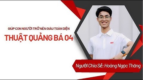 Thuật Quảng Bá - K04  -  Buổi 01
