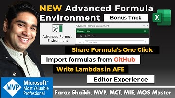 Microsoft Excel NEW Advanced Formula Environment (AFE) - (Mac & Windows)