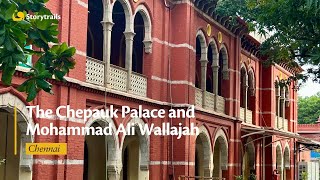 The Chepauk Palace and Mohammad Ali Wallajah