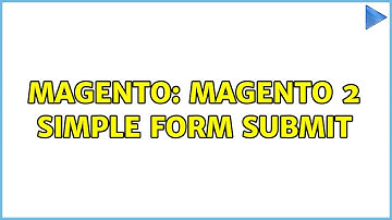 Magento: Magento 2 simple form submit