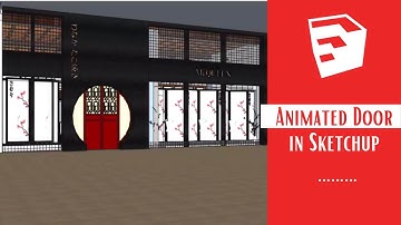 Animation in SketchUp | Animated Door in SketchUp