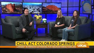 CHILL ACT Colorado Springs - Loving Living Local