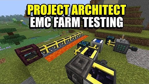 Ep9 EMC Farm Testing - Minecraft Project Architect Modpack