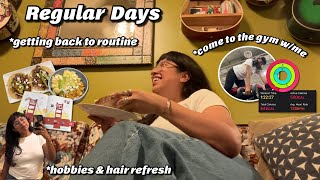 regular days | getting back to routine, come to the gym w/me (beginner), hobbies & hair refresh