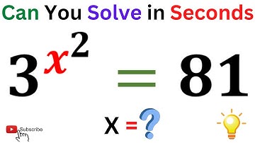 IF 3^x^2 = 81 Then Find the Value of 
