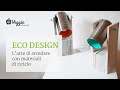 Eco design: l&#39;arte di arredare con materiali di riciclo - DIM design lab