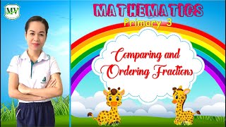 Comparing and Ordering Fractions  Mathematics  P.3