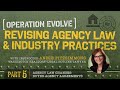 Operation evolve part 5 agency law changes buyer agency agreements