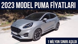 2023 Model Ford Puma Fiyat Listesi Açıklandı! Küçük SUV 1 Miyon ₺ Sınırını Aştı...