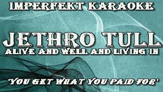 Jethro Tull karaoke - Alive And Well And Living In screenshot 4