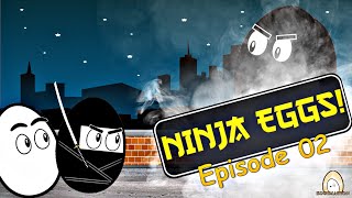 Eggimation Ninja Egg Episode-02 An Original Animation