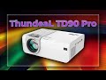 Шустрый андроид, настроен под плохие условия! ThundeaL TD90 Pro!