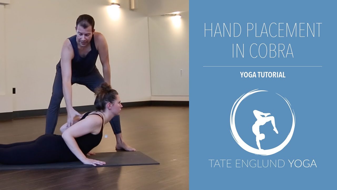 Cobra Pose Hand Placement Cobra Pose Hand Placement