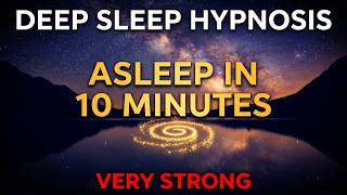 Deep Sleep Hypnosis: Fall Asleep in 10 Minutes 💤 Dark Screen After 1 Hour