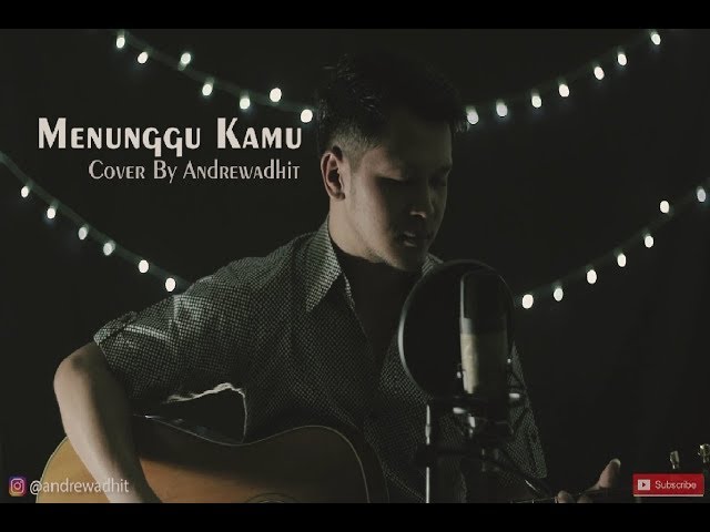 MENUNGGU KAMU - ANJI // ANDREWADHIT COVER class=