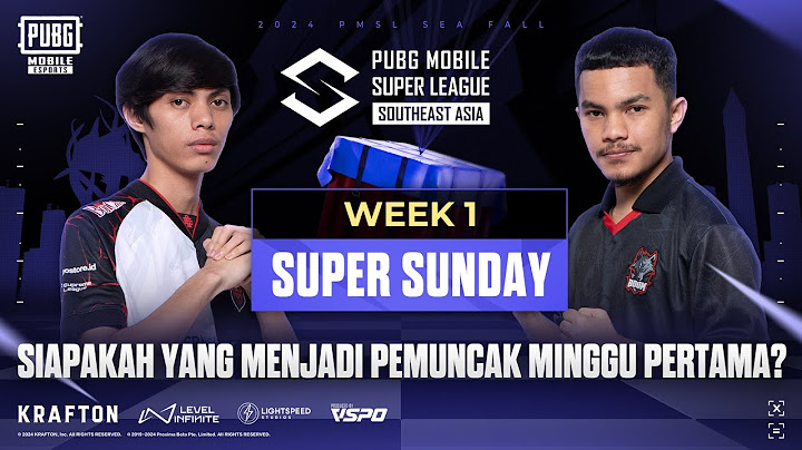[ID] 2024 PMSL SEA W1D5 | Fall | SUPER SUNDAY | SIAPAKAH PEMUNCAK MINGGU PERTAMA