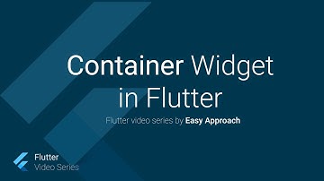 Container widget, flutter video tutorial in English, part 9