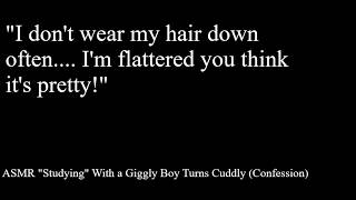 ASMR Studying With a Giggly Boy Turns Cuddly (Confession)