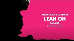 Major Lazer & DJ Snake - Lean On (feat. MÃ˜) (Official Lyric Video)  - Durasi: 2:57. 