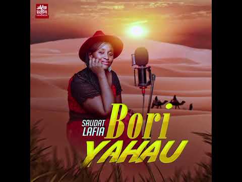 Saudat Lafia - Bori Yahau (Official Audio)