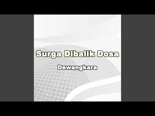 Surga Dibalik Dosa class=