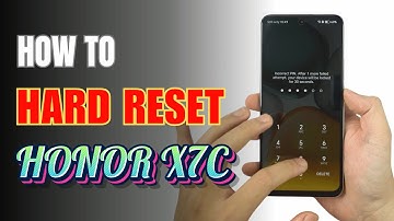 How to Hard Reset Honor X7C