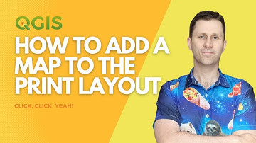 Add a map to the Print Layout in QGIS