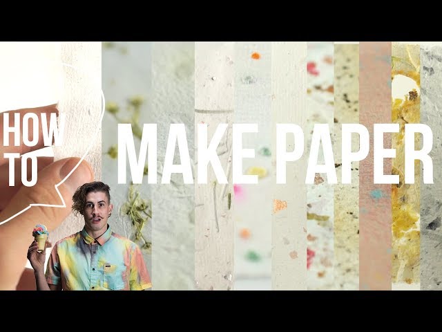 How To Make Paper