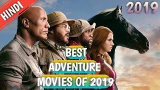 Top 10 adventure movies of 2019 -