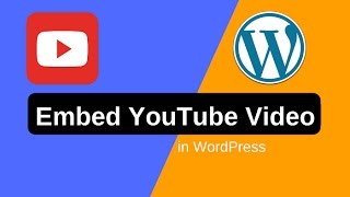 Embed/Insert YouTube Video in WordPress Without Plugin