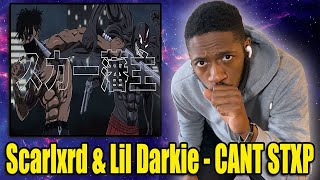 CAN'T STXP LISTENING! | scarlxrd \& lil darkie - CANT STXP. | Reaction