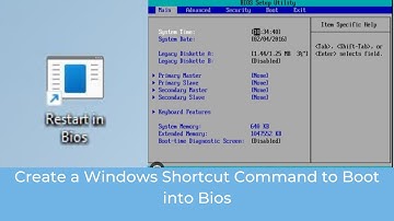 Create a Windows Shortcut Command to Boot into Bios