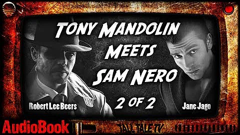Tony Mandolin Meets Sam Nero 2  Supernatural Noir ...