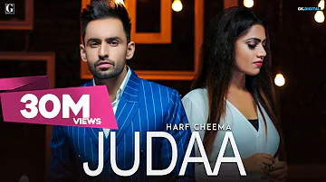 JUDAA : Harf Cheema (Full Video) Sukhe | Tanya | Satti Dhillon | Sad Song | GK.DIGITAL | Geet MP3