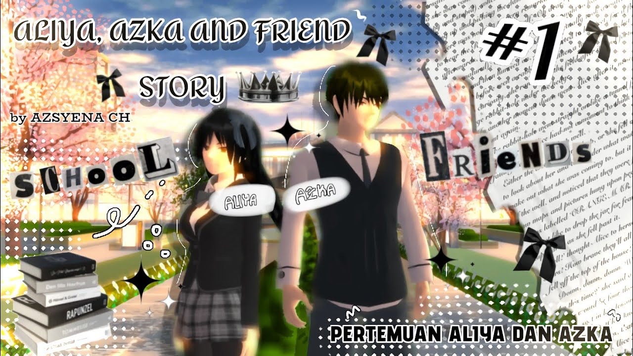 ALIYA,AZKA AND FRIEND STORY #1//PERTEMUAN ALIYA DAN AZKA👐🏻//#azsyenach# ...