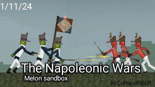 The Napoleonic Wars in melon sandbox (Melon playground)
