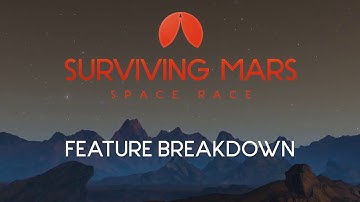Surviving Mars Space Race Feature Breakdown Trailer Xbox One